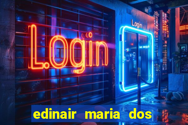 edinair maria dos santos moraes